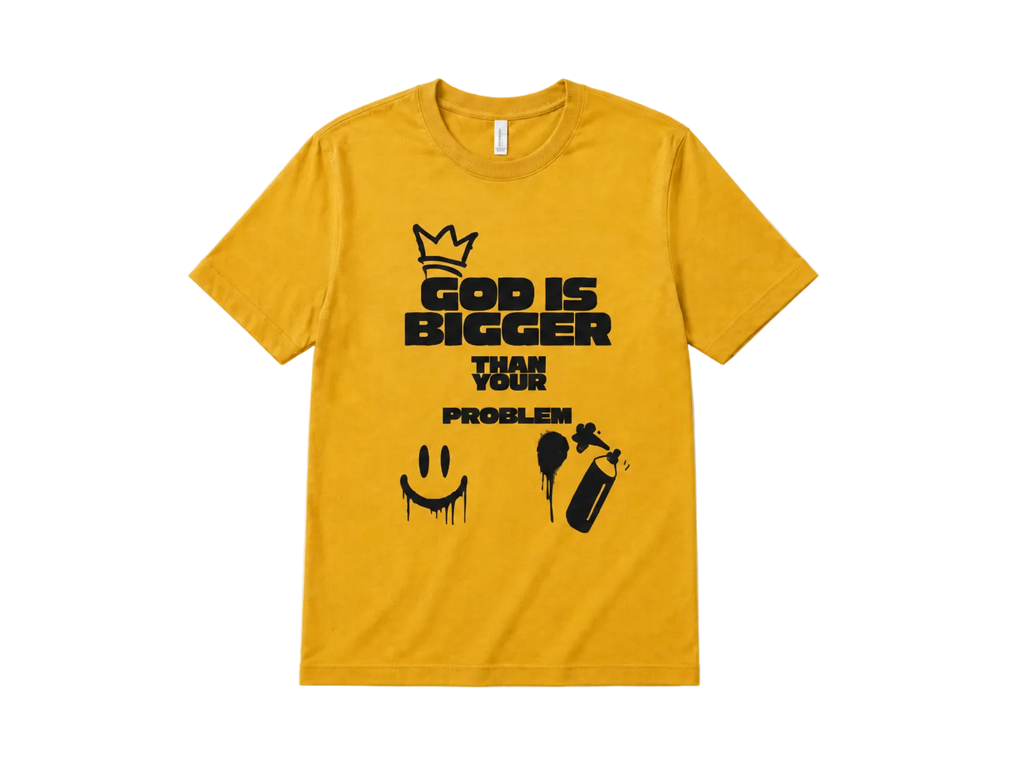 A yellow short-sleeve crewneck t-shirt with a black graphic print on the front. The graphic features a crown above the text 'GOD IS BIGGER THAN YOUR PROBLEM' along with a dripping smiley face and spray paint can illustration.
