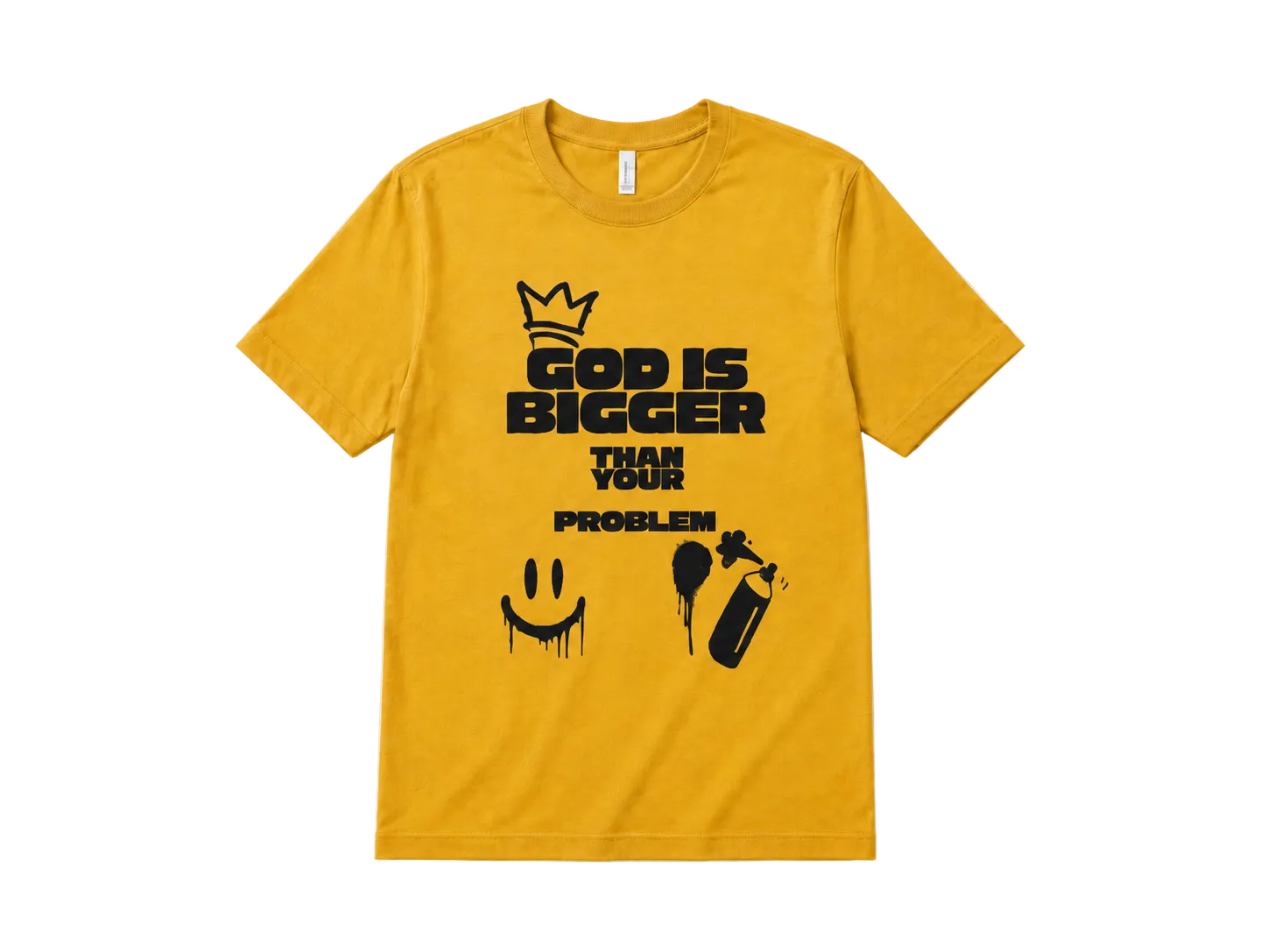 A yellow short-sleeve crewneck t-shirt with a black graphic print on the front. The graphic features a crown above the text 'GOD IS BIGGER THAN YOUR PROBLEM' along with a dripping smiley face and spray paint can illustration.